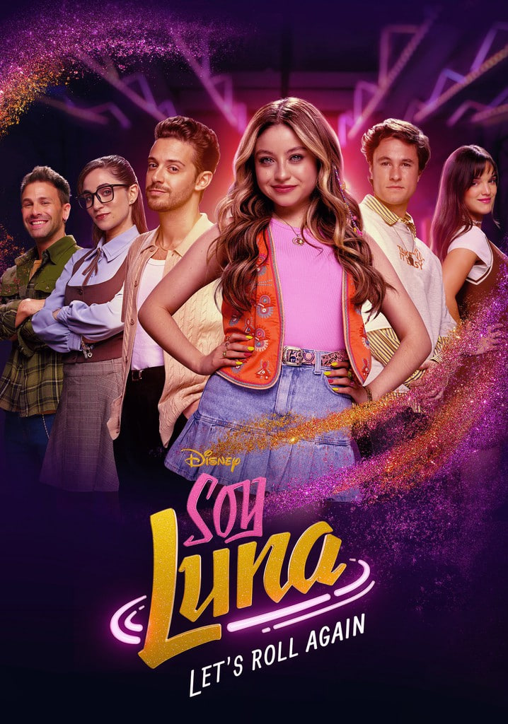 Soy Luna：让我们再次出发